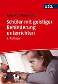 E-Book (pdf) Schüler mit geistiger Behinderung unterrichten von Karin Terfloth, Sören Bauersfeld