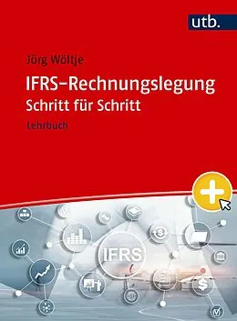 E-Book (pdf) IFRS-Rechnungslegung Schritt für Schritt von Jörg Wöltje