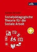 E-Book (pdf) Sozialpädagogische Theorie für die Soziale Arbeit von Joachim Henseler