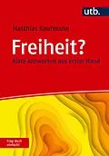 E-Book (pdf) Freiheit? Frag doch einfach! von Matthias Kaufmann