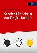 E-Book (pdf) Schritt für Schritt zur Projektarbeit von Ulrich Holzbaur