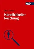 E-Book (pdf) Männlichkeitsforschung von Sylka Scholz