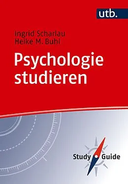 E-Book (pdf) Psychologie studieren von Ingrid Scharlau, Heike M. Buhl