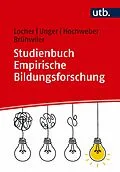 E-Book (pdf) Studienbuch Empirische Bildungsforschung von Franziska Locher, Valentin Unger, Jan Hochweber