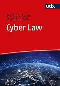 E-Book (pdf) Cyber Law von Stefan A. Kaiser, Stephan Hobe