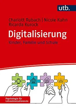E-Book (pdf) Digitalisierung von Charlott Rubach, Nicole Kuhn, Ricarda Kurock