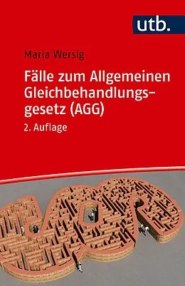 E-Book (pdf) Fälle zum Allgemeinen Gleichbehandlungsgesetz (AGG) von Maria Wersig