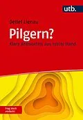 E-Book (pdf) Pilgern? Frag doch einfach! von Detlef Lienau