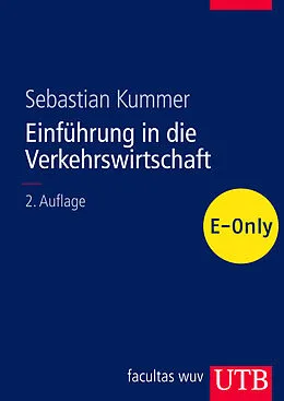 E-Book (pdf) Einführung in die Verkehrswirtschaft von Sebastian Kummer
