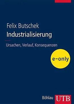 E-Book (pdf) Industrialisierung von Felix Butschek