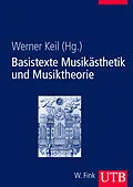 E-Book (pdf) Basistexte Musikästhetik und Musiktheorie von Werner Keil