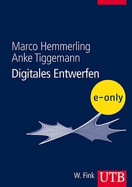 E-Book (pdf) Digitales Entwerfen von Marco Hemmerling, Anke Tiggemann