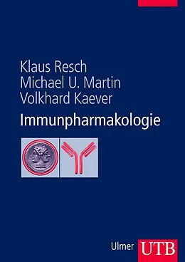 E-Book (pdf) Immunpharmakologie von Klaus Resch, Michael U. Martin, Volkhard Kaever
