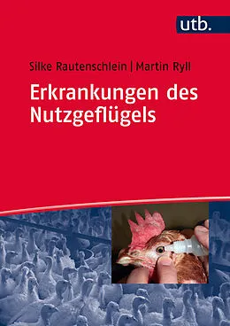 E-Book (pdf) Erkrankungen des Nutzgeflügels von Silke Rautenschlein, Martin Ryll