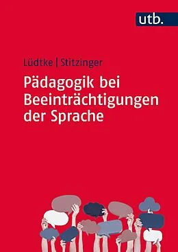 E-Book (pdf) Pädagogik bei Beeinträchtigungen der Sprache von Ulrike Lüdtke, Ulrich Stitzinger