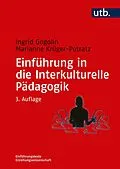 E-Book (pdf) Einführung in die Interkulturelle Pädagogik von Ingrid Gogolin, Marianne Krüger-Potratz