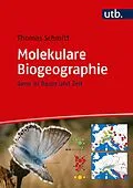 E-Book (pdf) Molekulare Biogeographie von Thomas Schmitt