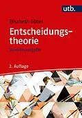 E-Book (pdf) Entscheidungstheorie - Studienausgabe von Elisabeth Göbel