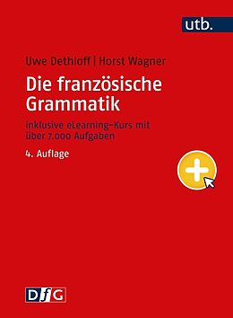 E-Book (pdf) Die französische Grammatik von Uwe Dethloff, Horst Wagner