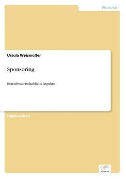 Kartonierter Einband Sponsoring von Ursula Weismüller