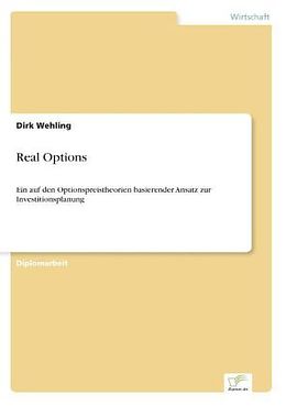 Kartonierter Einband Real Options von Dirk Wehling