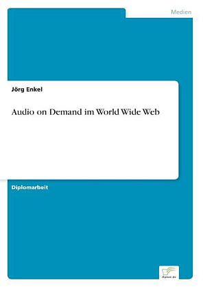 Audio on Demand im World Wide Web