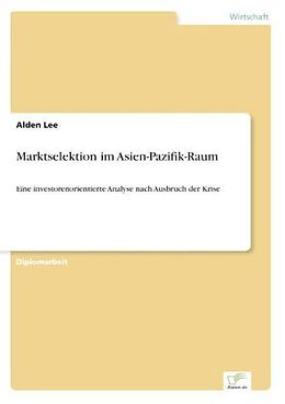 Kartonierter Einband Marktselektion im Asien-Pazifik-Raum von Alden Lee
