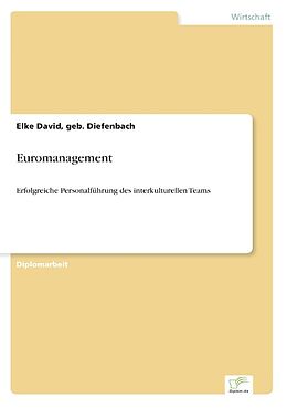 Kartonierter Einband Euromanagement von geb. Diefenbach David