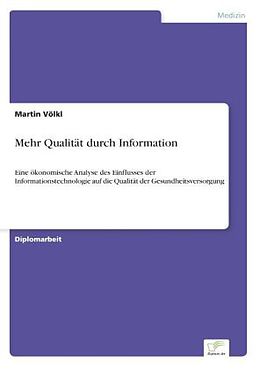 Kartonierter Einband Mehr Qualität durch Information von Martin Völkl