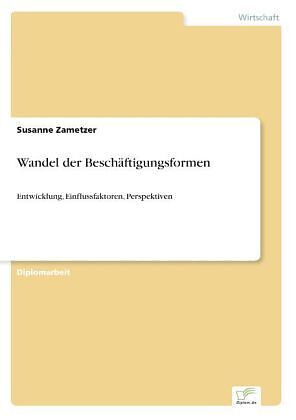 Wandel der Beschäftigungsformen