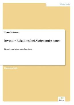 Kartonierter Einband Investor Relations bei Aktienemissionen von Yusuf Savmaz