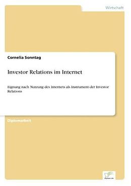 Kartonierter Einband Investor Relations im Internet von Cornelia Sonntag