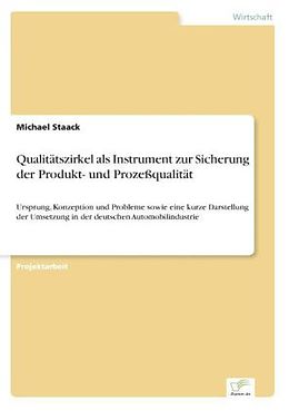 Kartonierter Einband Qualitätszirkel als Instrument zur Sicherung der Produkt- und Prozeßqualität von Michael Staack