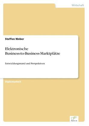 Elektronische Business-to-Business-Marktplätze
