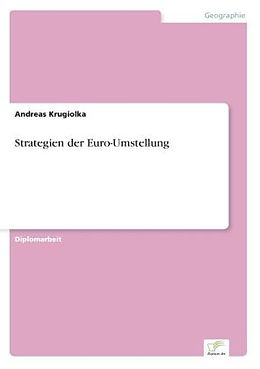 Kartonierter Einband Strategien der Euro-Umstellung von Andreas Krugiolka