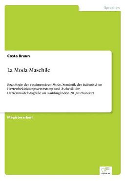 Kartonierter Einband La Moda Maschile von Costa Braun