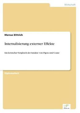 Kartonierter Einband Internalisierung externer Effekte von Marcus Dittrich