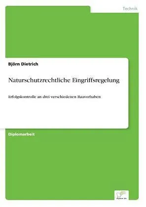Naturschutzrechtliche Eingriffsregelung