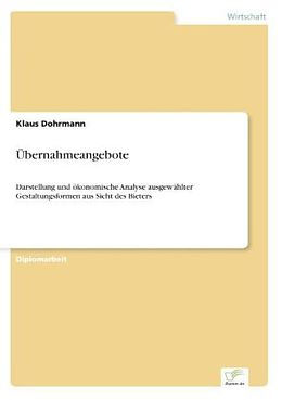 Kartonierter Einband Übernahmeangebote von Klaus Dohrmann