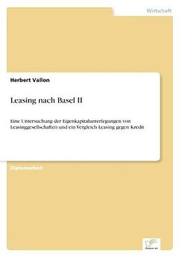 Kartonierter Einband Leasing nach Basel II von Herbert Vallon