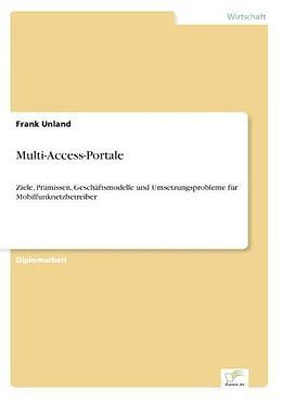Kartonierter Einband Multi-Access-Portale von Frank Unland