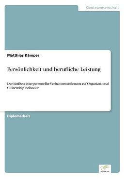 Kartonierter Einband Persönlichkeit und berufliche Leistung von Matthias Kämper