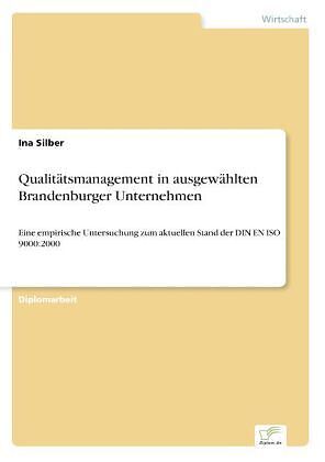 Qualitätsmanagement in ausgewählten Brandenburger Unternehmen