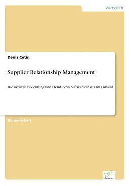Kartonierter Einband Supplier Relationship Management von Deniz Cetin