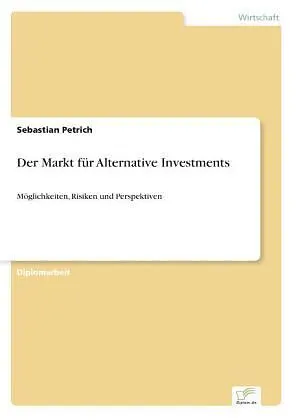 Der Markt für Alternative Investments