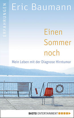 E-Book (epub) Einen Sommer noch von Eric Baumann