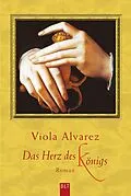 E-Book (epub) Das Herz des Königs von Viola Alvarez