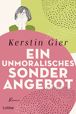 E-Book (epub) Ein unmoralisches Sonderangebot von Kerstin Gier