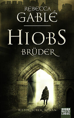 E-Book (epub) Hiobs Brüder von Rebecca Gablé