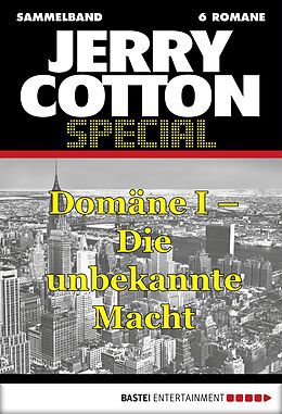 E-Book (epub) Jerry Cotton Special - Sammelband 1 von Jerry Cotton